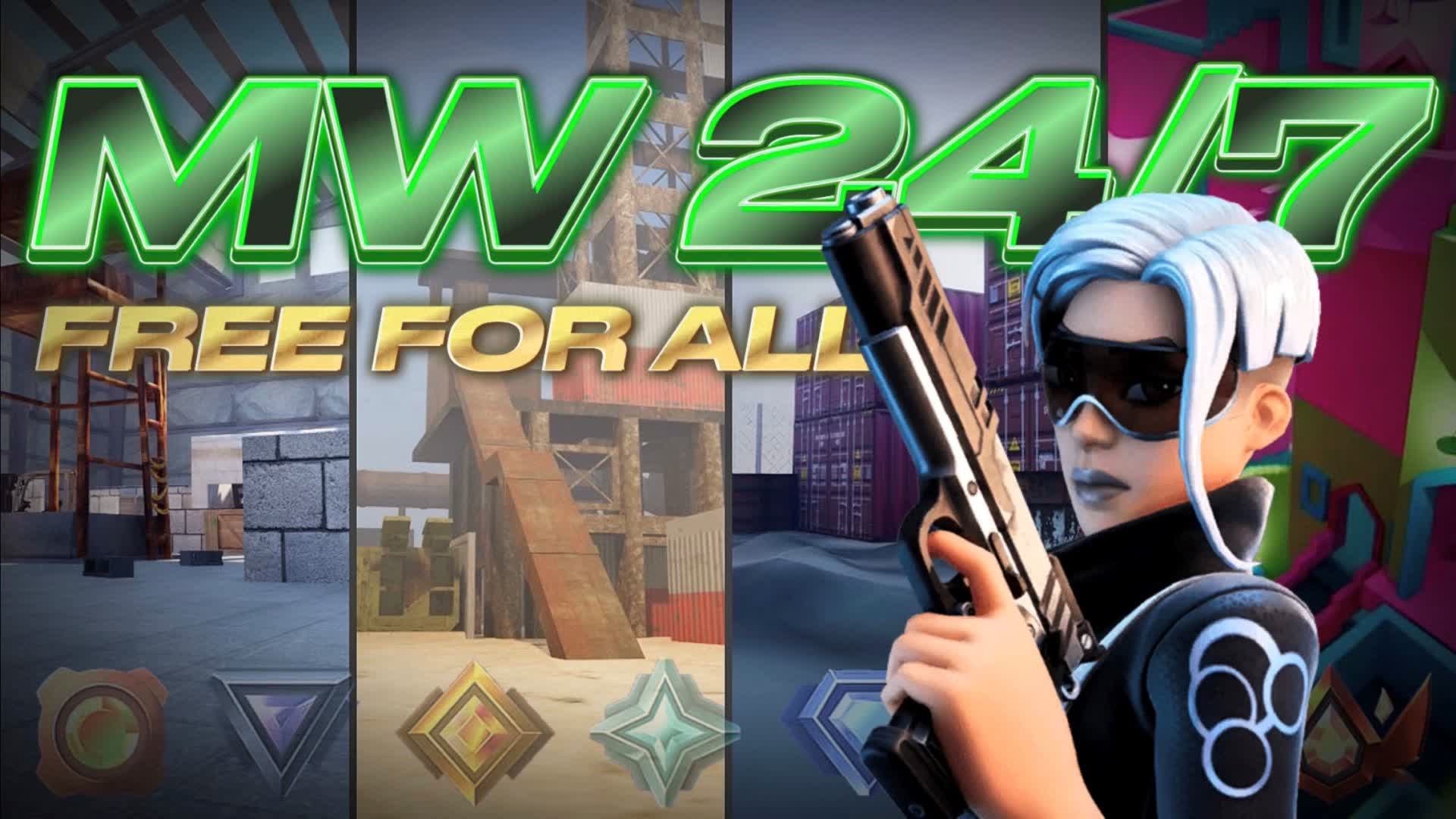 FREE FOR ALL - MW 24/7