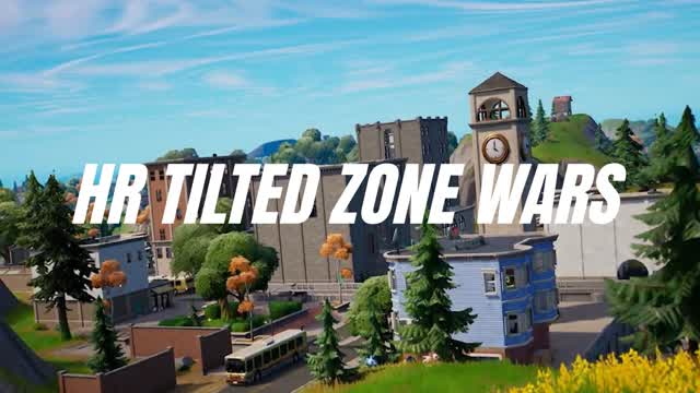 HR TILTED ZONE WARS