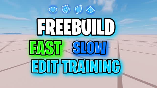 SLOW FREEBUILD TRAINING
