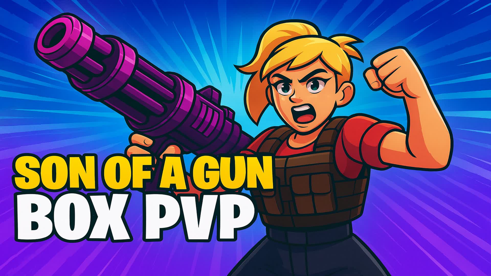 Box PVP: Son of a Gun (32 players)