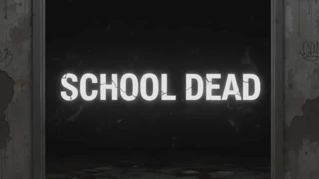 Capture 1 – SchoolDeath