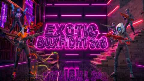 EXOTIC BOX FIGHT 3v3