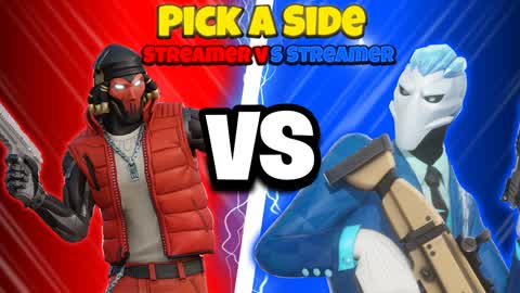 Pick A Side Streamer Edition