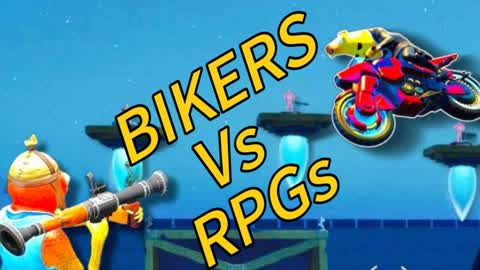 BIKERS VS RPG'S