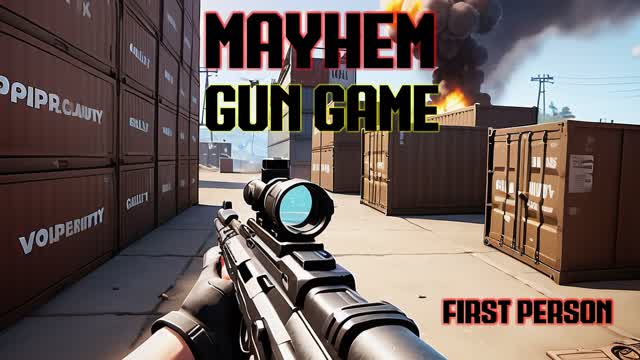 MayheM GUN GAME