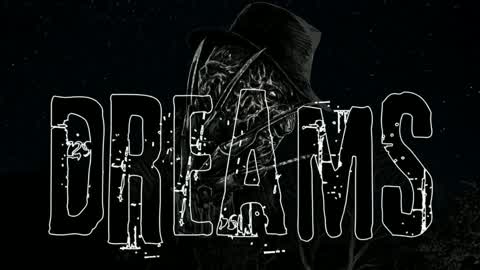 Dreams [FP HORROR]