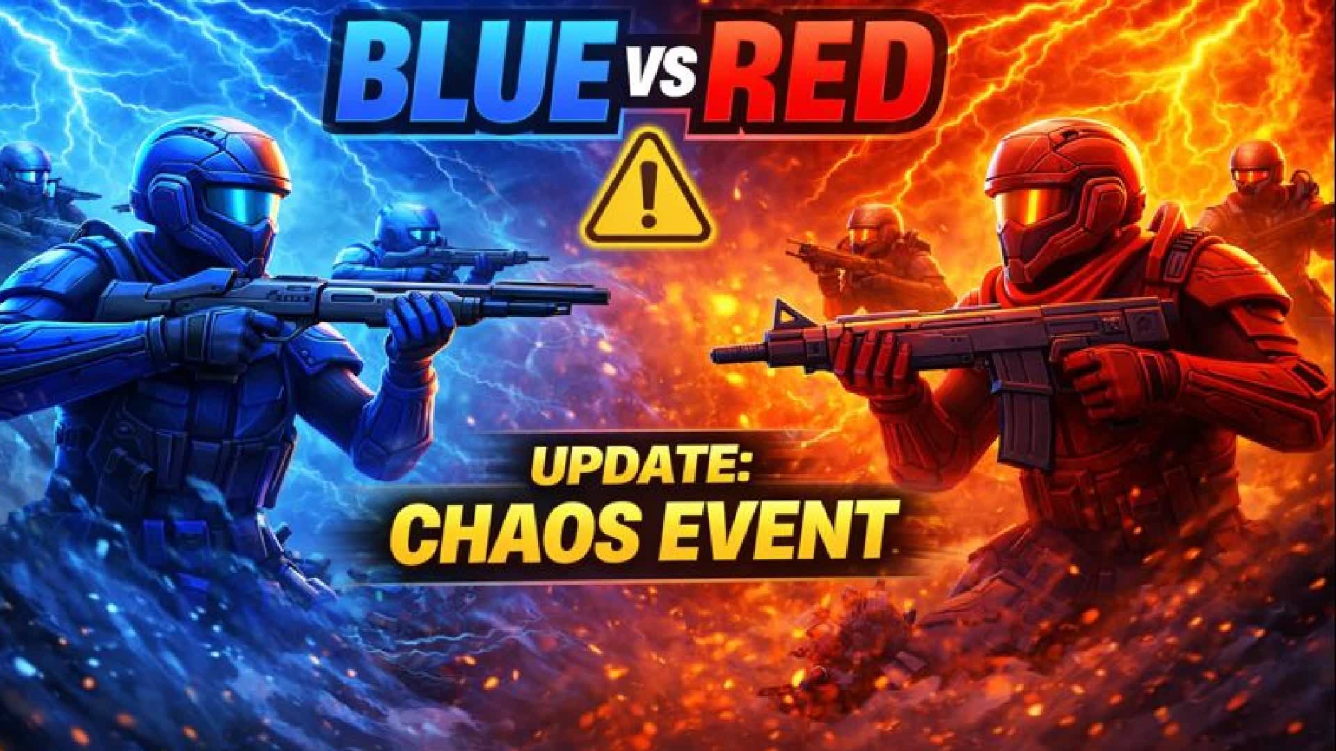[UPDATE!] 🔴🔵 BLUE vs RED: CHAOS WAR