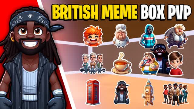 BRITISH MEME BOX PVP  📦