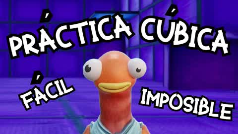 🔥PRÁCTICA - ENTRENAMIENTO CÚBICO🔥