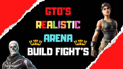 GTO'S REALISTIC ARENA BUILDFIGHT'S