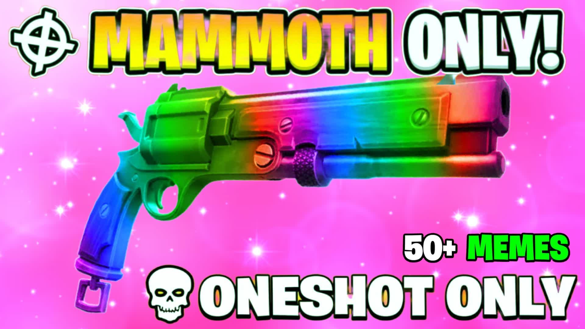 MAMMOTH ONLY 🎯ONE SHOT🔫