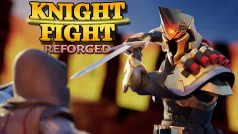 KNIGHT FIGHT: REFORGED