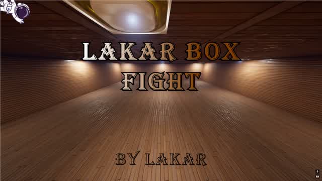LAKAR Box Fight📦💡