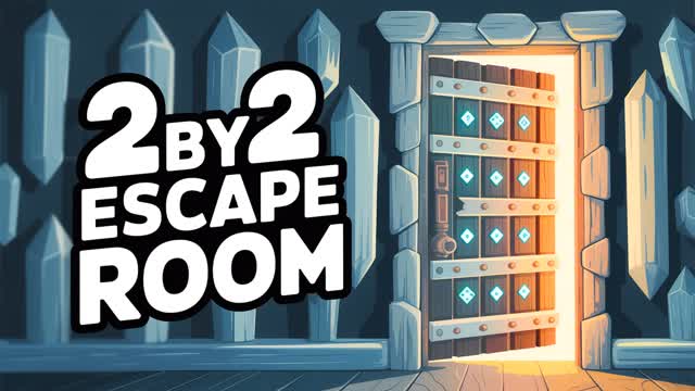 2BY2 ESCAPE ROOM