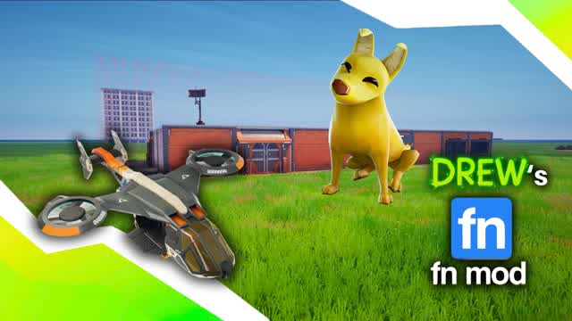 DREW'S FN MOD [PETS ALLOWED] - SANDBOX