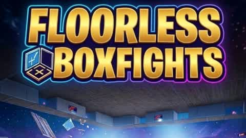 Floorless Boxfights