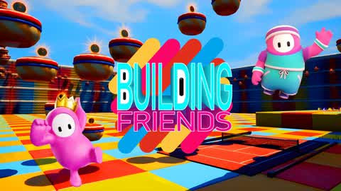 BUILDING FRIENDS