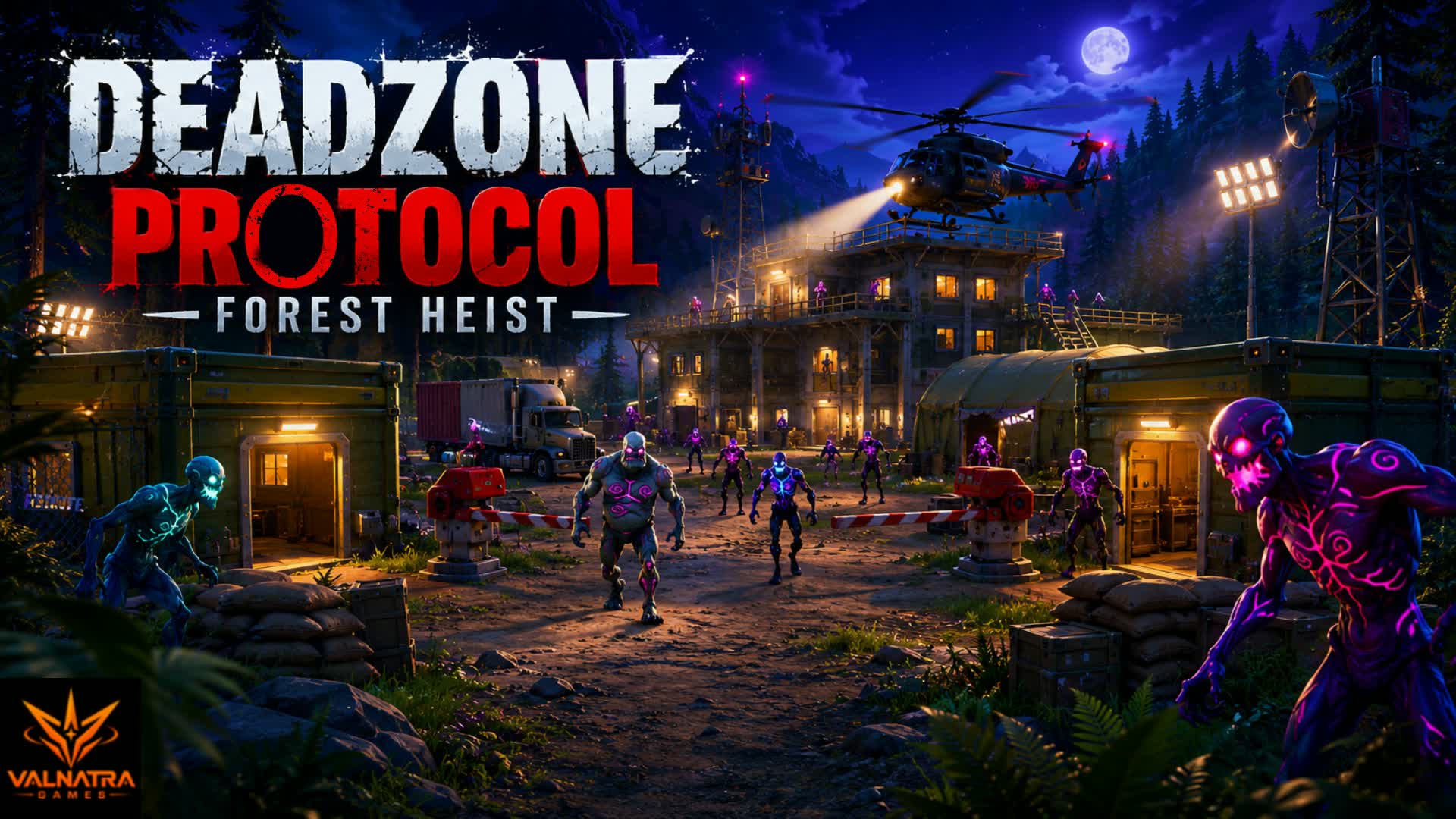 Dead Zone Protocol: Forest Heist