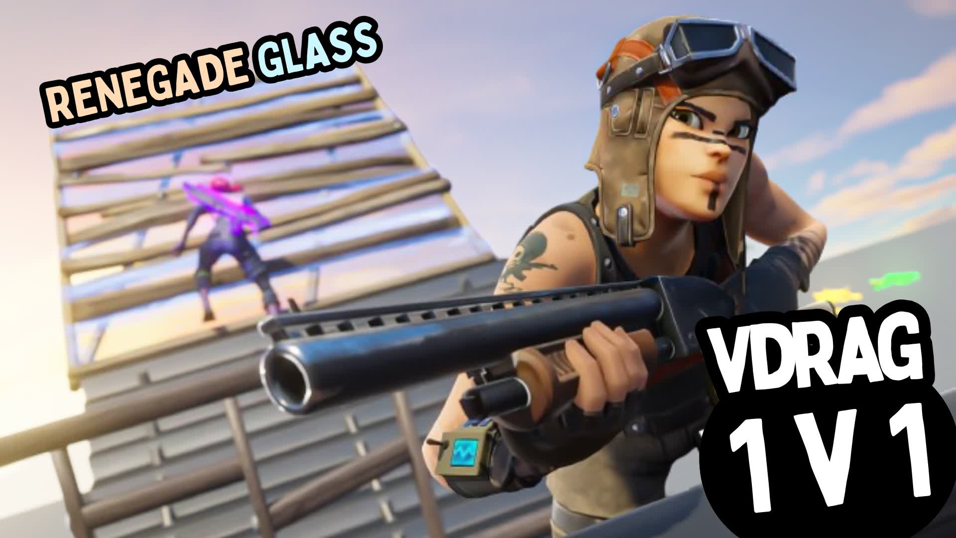 Renegade Glass 1v1