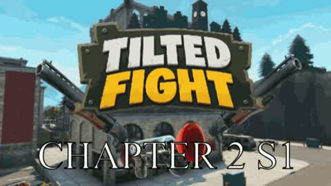 Tilted fight! C2 S1