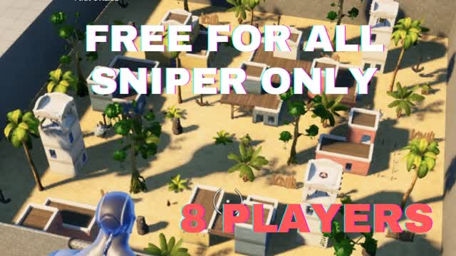 FREE FOR ALL SNIPER ONLY