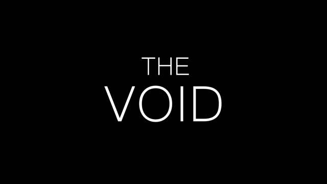 The Void