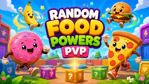 RANDOM FOOD POWERS PVP