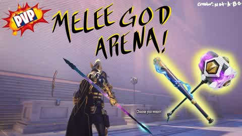 MELEE GOD ARENA