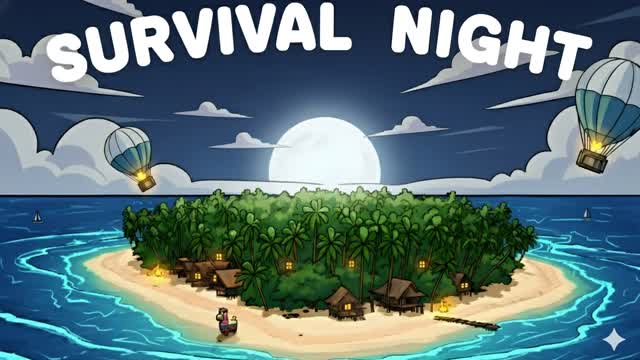 SURVIVAL NIGHT