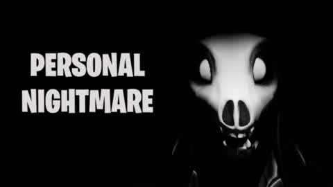 Personal Nightmare