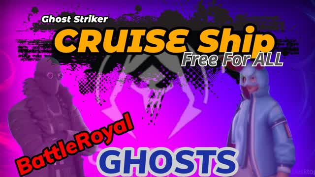 GhostStriker Cruise FreeForALL