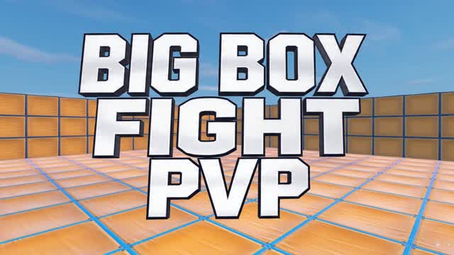 BIG BOX FIGHT PVP
