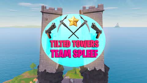 TILTED TOWERS TEAM SPLEEF