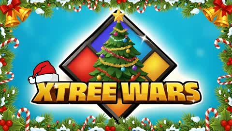 🎄XTREE WARS🎄