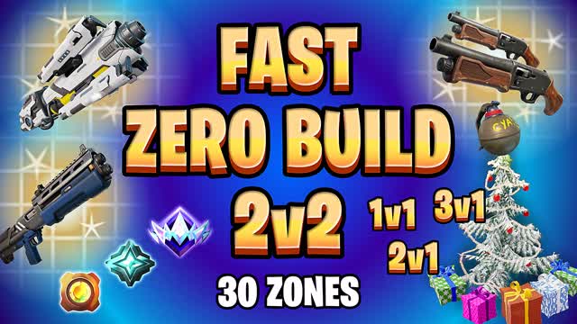 Fast 2v2 Zero Build 2v2