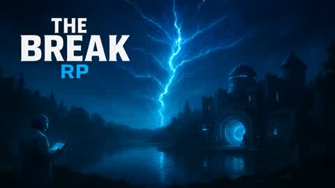 The Break RP