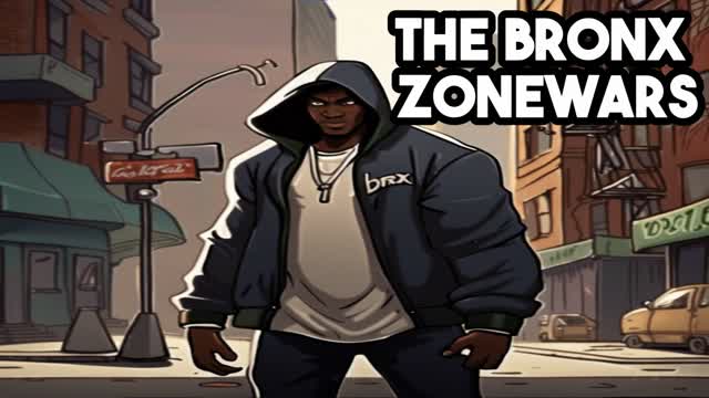 THE BRONX ZONEWARS