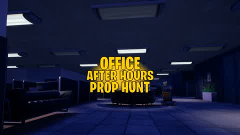 Office After Hours | Prop Hunt