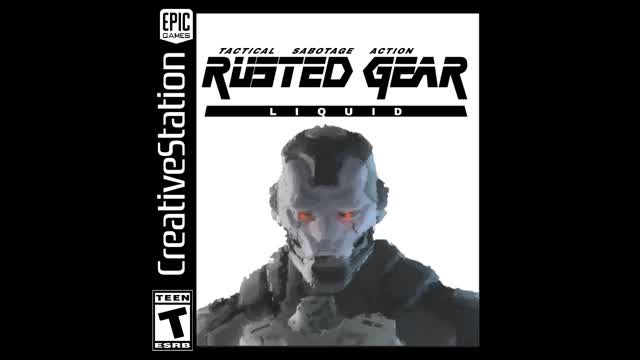 RUSTED GEAR LIQUID: TACTICAL SABOTAGE