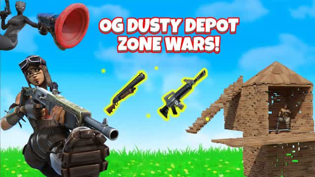 OG DUSTY DEPOT ZONE WARS