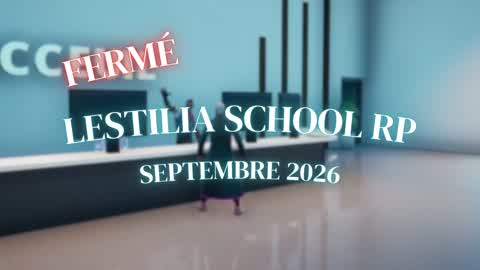 🌳LESTILIA  SCHOOL RP💼
