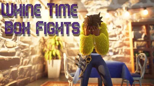 Whine Time Boxfight