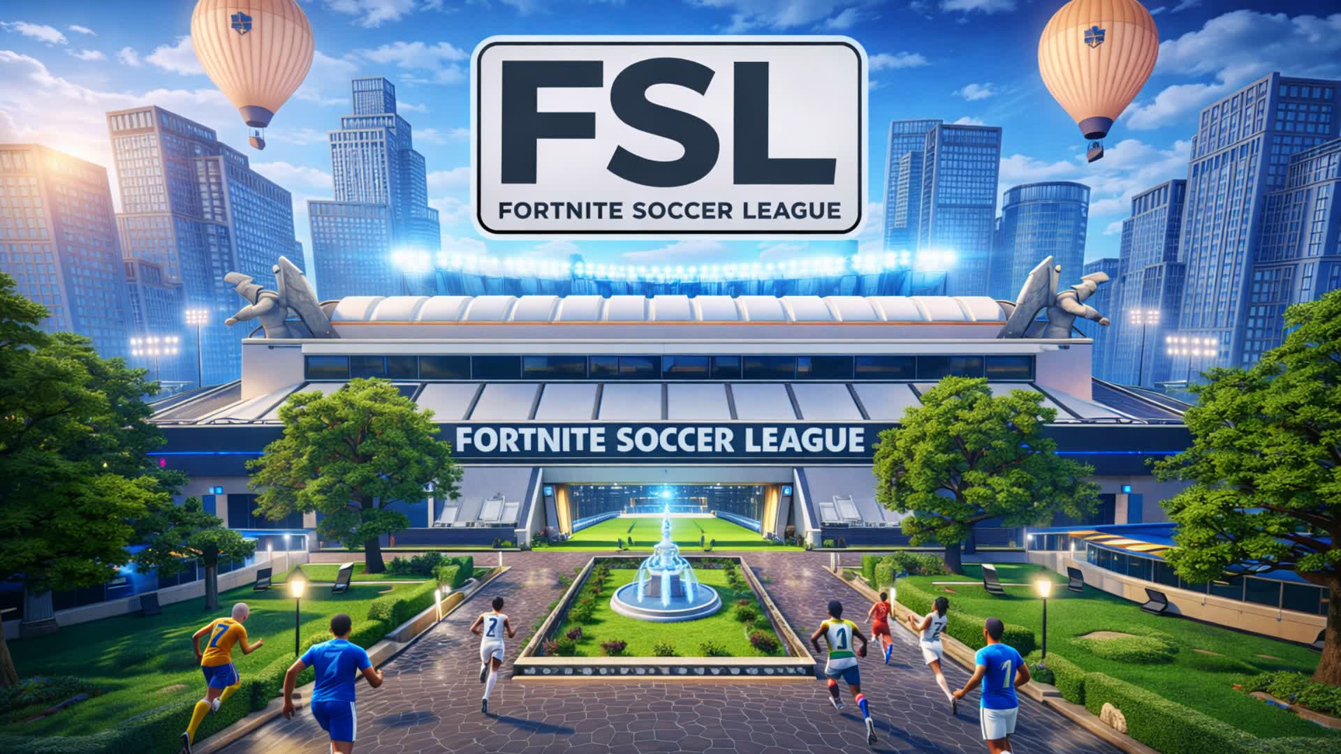 FSL Fortnite Soccer League