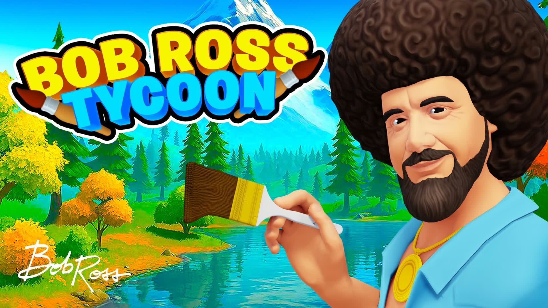 Bob Ross Tycoon
