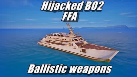 HIJACKED BO2 FFA