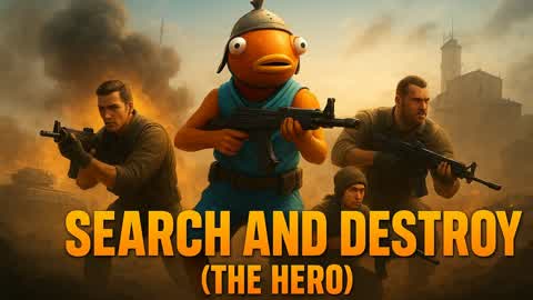 SEARCH AND DESTROY ( THE HERO )