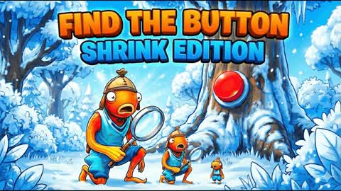 FIND THE BUTTON (shrink!)
