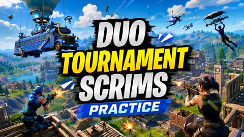 Duo Tournament Scrims Practice