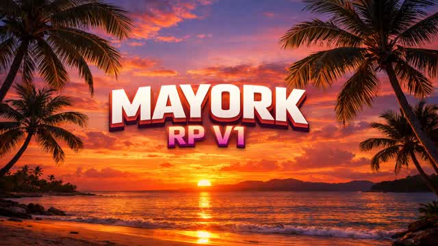 MAYORK RP - V1 🌆