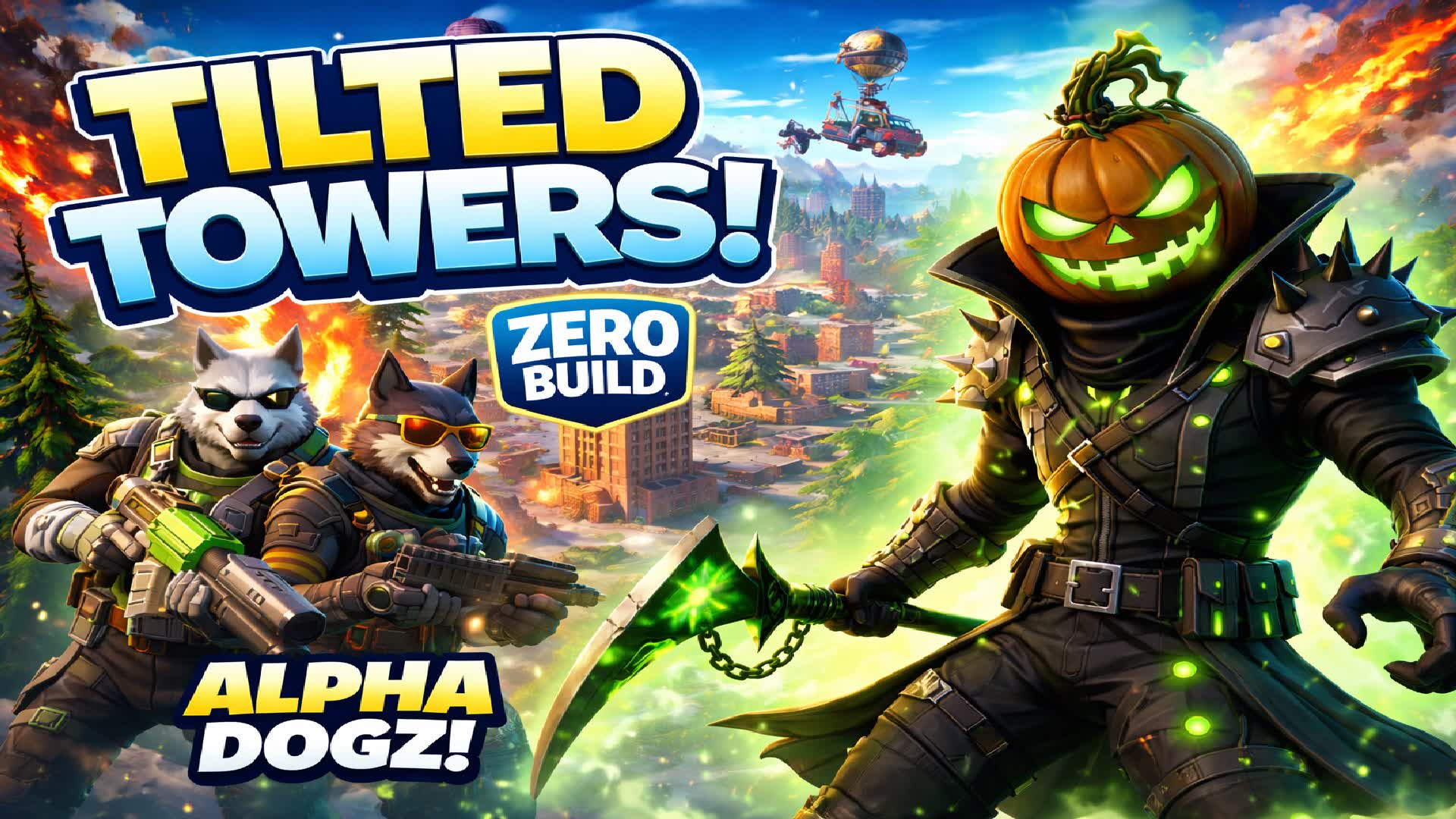 Alpha Dogz Tilted Towers